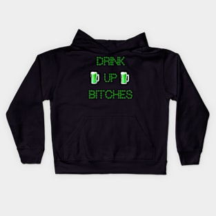 Drink Up Bitches St Patricks Day Kids Hoodie